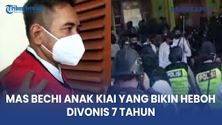 Download Lagu Mas Bechi Anak Kiai yang Bikin Heboh Ponpes di Jombang, Divonis 7 Tahun MP3 Download Lagu Mas Bechi Anak Kiai yang Bikin Heboh Ponpes di Jombang, Divonis 7 Tahun MP3