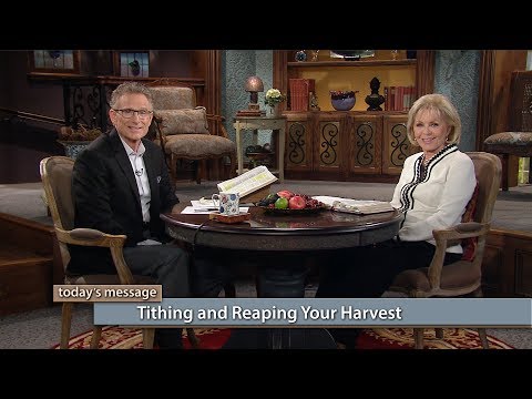 Tithing and Reaping Your Harvest