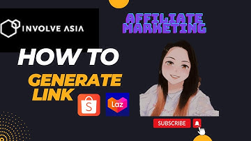HOW TO GENERATE LINK IN INVOLVE ASIA | SHOPEE AFFFILIATE MARKETER