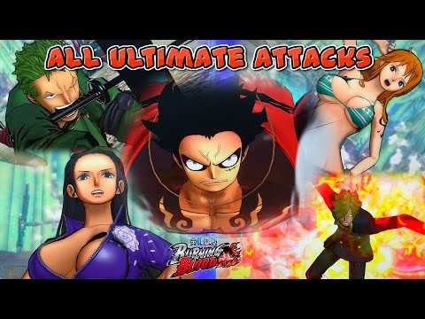 One Piece Burning Blood - All Ultimate Attacks | Best Version (1080p) ワンピース  バーニングブラッド