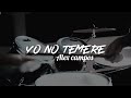 Yo No Temere - Alex Campos (Drum Cover)