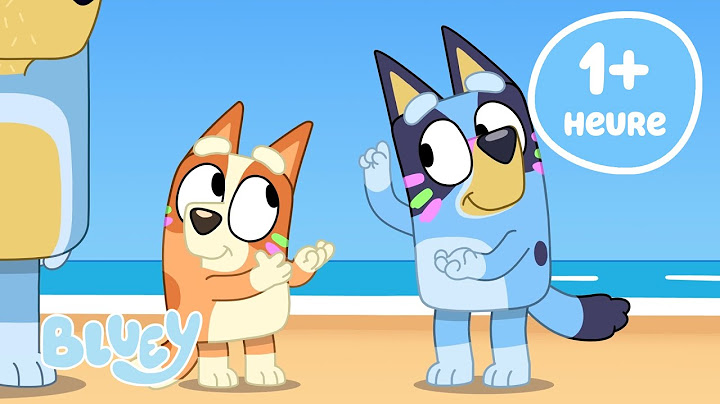 🔴VIVRE: Vacances avec Bluey ☀️ | Bluey Français Chaîne Officielle