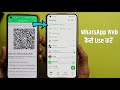 WhatsApp Web Kaise Use Karte Hai How To Use WhatsApp Web On Android By Sikhe All In Hindi