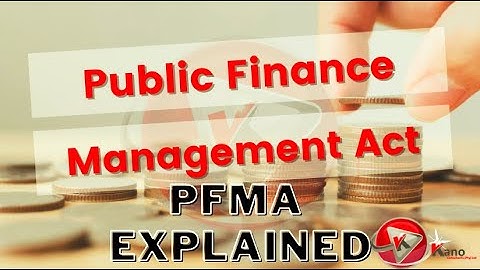 Introduction To PFMA | Public Finance Management Act Simplified Summary | PFMA 12 Chapters Explained