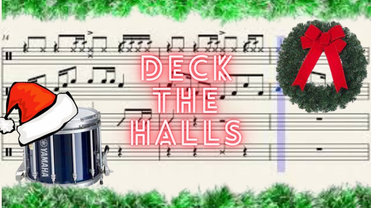 Deck the Halls - Drumline Christmas Cadence