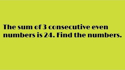 The sum of 3 consecutive even numbers is 24. Find the numbers.@Shine_Academy01 #basicmaths