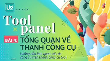 Bài 4: Tổng quan về thanh công cụ trong illustrator - Tool Panel