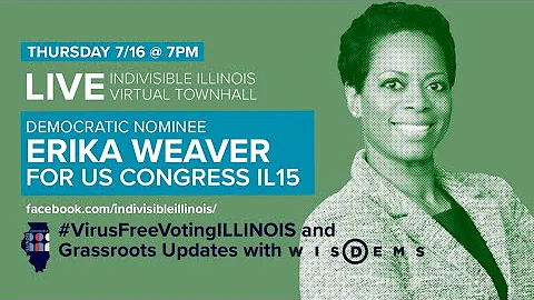 Live - Erika Weaver for US Congress IL15 & Wiscons...