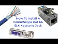 How To Install A Comscope Cat 6A SLX Keystone Jack