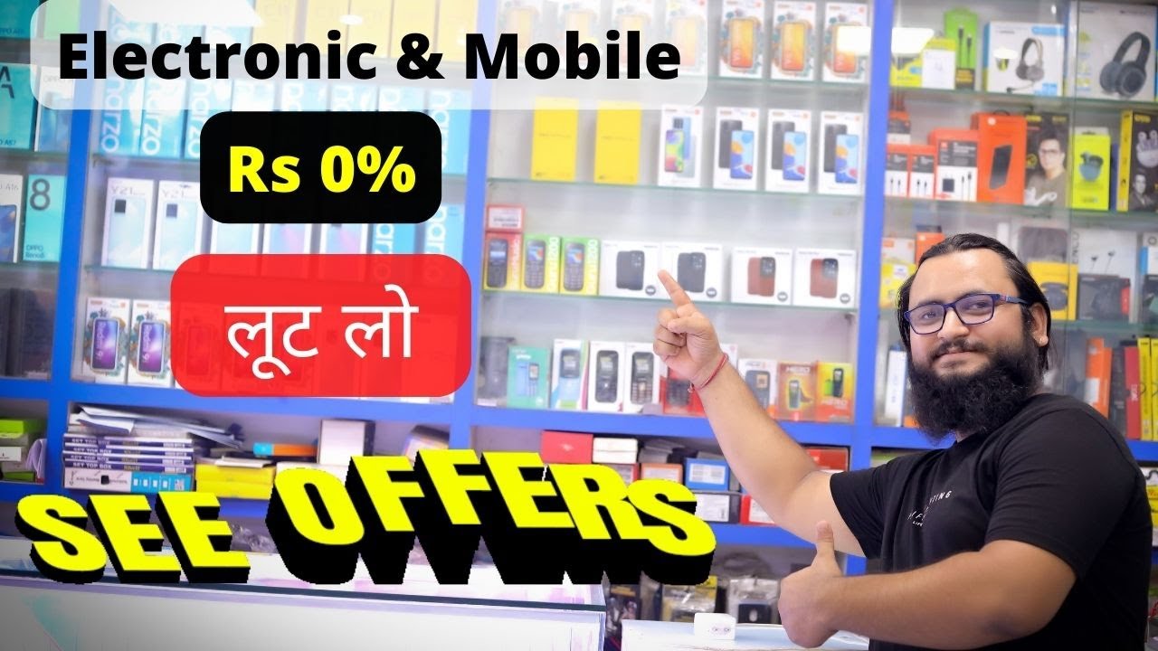 Electronics Shop Rs. 0 Only Cheaper Electronics Chhabra