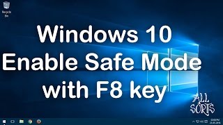 Enable F8 to boot into Safe Mode in Windows 10 Enable F8 to boot into Safe Mode in Windows 10