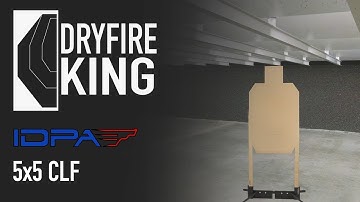 DRYFIRE KING  - VIRTUAL DRYFIRE COURSE / IDPA 5x5 CLASSIFIER MASTER PAR-TIMES