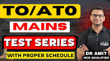 HPSC 2025 | TO/ATO MAINS TEST SERIES | Dr Amit Academy