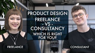 Product Design Freelance vs Consultancy: Which Is Right For You?