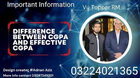 Difference About CGPA And Effective CGPA || By Vu Topper RM
