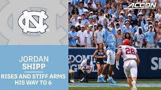 UNC Wide Receiver Jordan Shipp Rises, Then Stiff Arms For TD