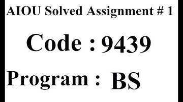 AIOU Code 9439 Solved Assignment No 1 Spring 2024 | Baloch Academy