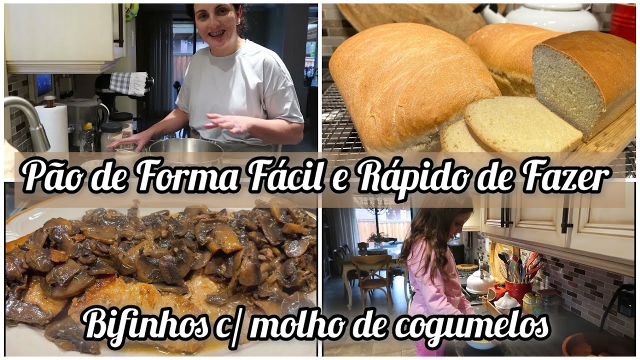 Dia a dia/Molho de Cogumelos/Pão de Forma Fácil/Fazer p/congelar #life #family