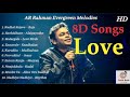 Arrahman 8d audio songs