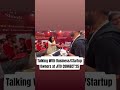 Talking with Startup & Business Founders at India’s Top Tech Event 🚀 #shorts #ai #business #growth