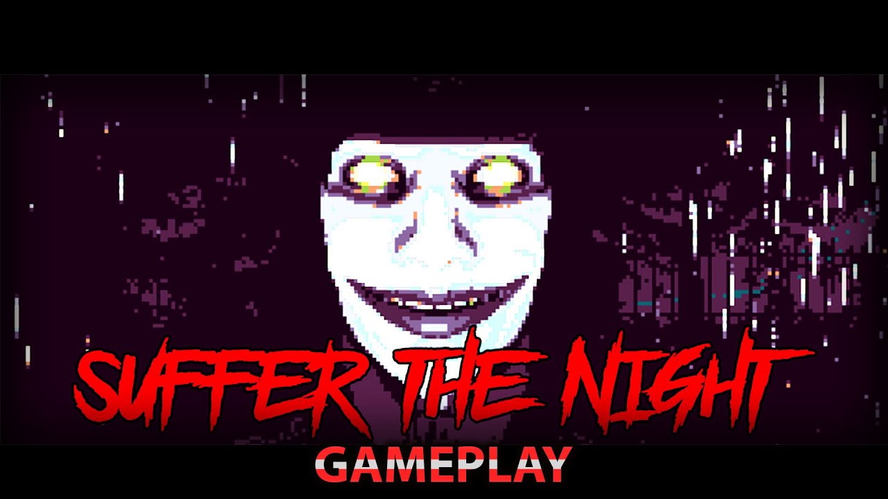 Suffer The Night(Demo) - Indie Horror Game(GAMEPLAY)