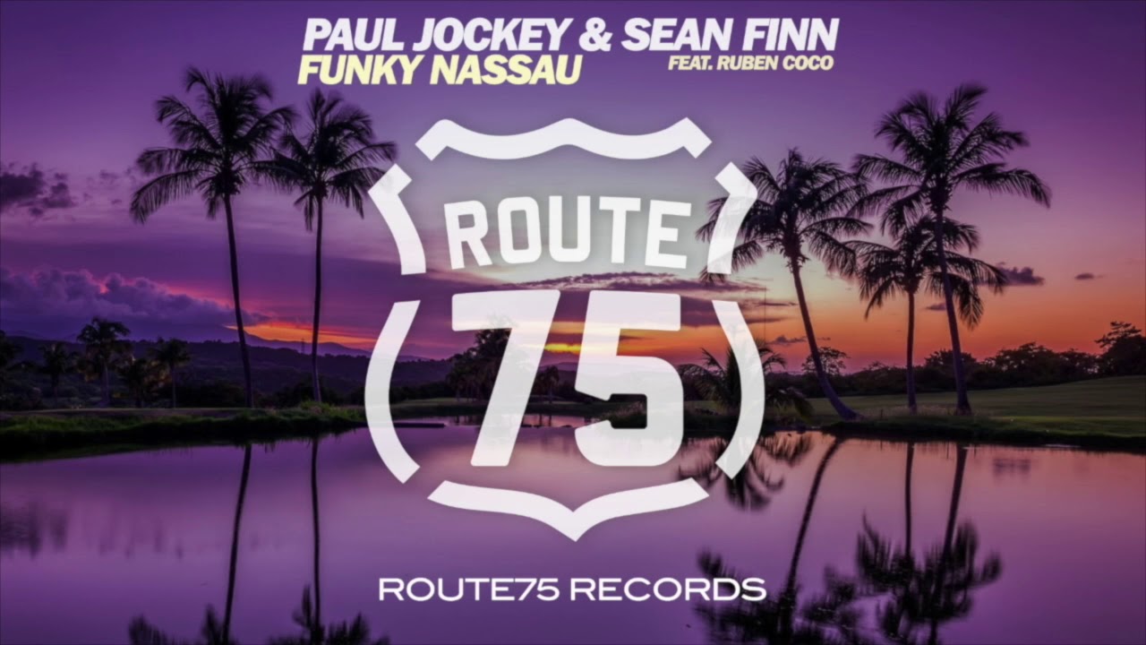 Paul Jockey & Sean Finn feat. Ruben Coco - Funky Nassau