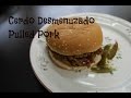 Sandwiches de cerdo desmenuzado - Pulled Pork Sandwiches