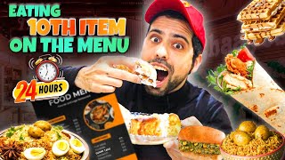 Eating 10th Item On The Menu For 24 Hours | Subscriber Challenge