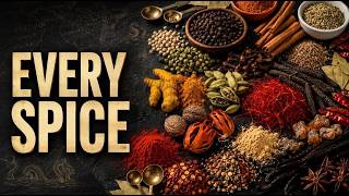 Every Spice Explained — The Ingredients That Changed History