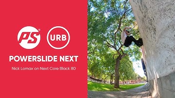 Nick Lomax - Next Core Black 80 Freeskate #2
