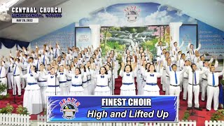 Video thumbnail of "JMCIM | High and Lifted Up | Finest Choir | May 29, 2022"