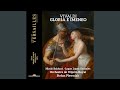 Miniature de la vidéo de la chanson Gloria E Imeneo, Rv 687: Recitativo.“ Al Vezzo, Al Guardo, Al Brio” (Gloria, Imeneo)