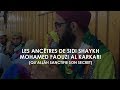 Les anctres de sidi shaykh mohamed faouzi al karkari quallh sanctifie son secret