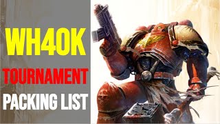 What to bring to a Warhammer 40k Tournament Wh40k