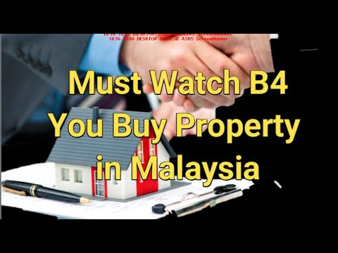 What You Need To Know Before Buying a Property in Malaysia - 10 Important Steps![Chinese/Malay sub]