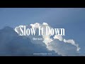 Slow It Down Benson Boone Traduction Française Lyrics mp3