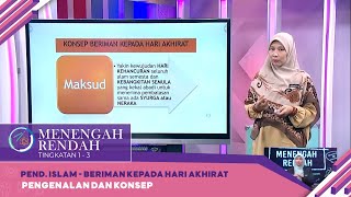 Menengah Rendah (2022) - Klip | Pend. Islam: Beriman Kepada Hari Akhirat - Pengenalan Dan Konsep