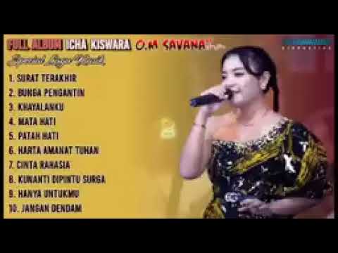 ICHA KISWARA FULL ALBUM - OM SAVANA - Lusyana Tv
