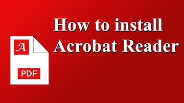 How to install Acrobat Reader DC