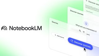 Google's Game-Changing NotebookLM AI Update: Discover Sources Explained!