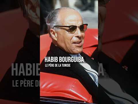 LE PÈRE DE LA TUNISIE 