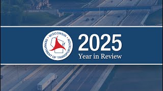 2025 WisDOT Year in Review