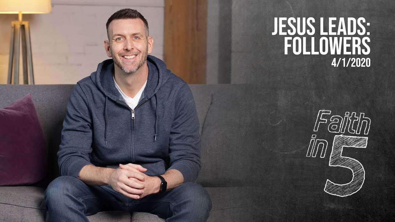 Jesus Leads: Followers