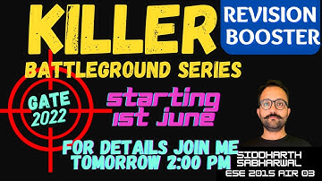 Killer BattleGround Series | Revision with me series | Siddharth Sabharwal AIR 1 GATE 2021