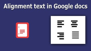 How to Alignment text in Google docs document