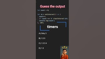 Javascript tricky questions - timer #shorts #short #shortsfeed #javascript #javascript #ytshorts