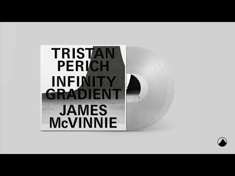 Tristan Perich, James McVinnie - Infinity Gradient: Section 6