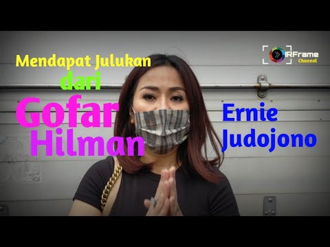 Ernie judojono | Mendapat julukan dari Gofar Hilman Tante pemersatu Bangsa