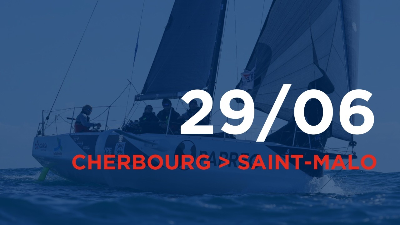 ⁣Offshore #1 : Cherbourg - Saint-Malo | 29/06