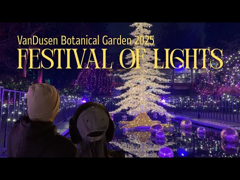 ✨Vancouver Shimmers at Christmas | VanDusen Festival of Lights 2025